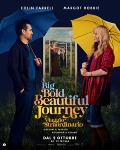 A Big Bold Beautiful Journey - Un Viaggio Straordinario