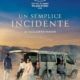 Un Semplice Incidente