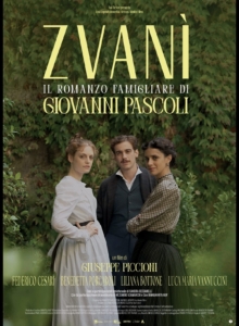 Zvanì - Il Romanzo Famigliare di Giovanni Pascoli