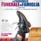 Un tranquillo funerale di famiglia 2026